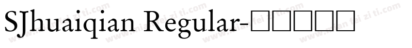 SJhuaiqian Regular字体转换